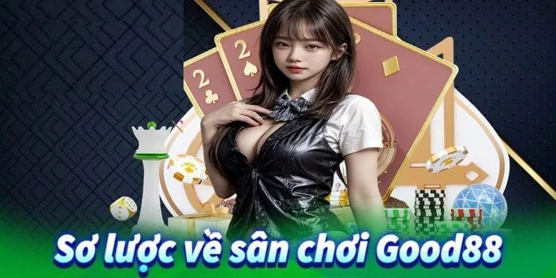 Good88 là một trong những nền tảng cá cược trực tuyến hàng đầu