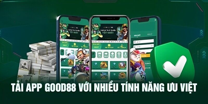 Tải app Good88 là sự lựa chọn của rất nhiều anh em giải trí trực tuyến. Hiện nay, nhà cái cung cấp ứng dụng cho cả hệ điều hành android và iOS cực tiện lợi.